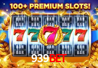 Descubra o Mundo do Cassino Online com 939BET